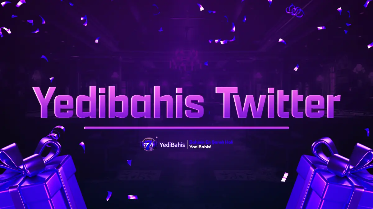 Yedibahis Twitter - Güncel Bahis Duyuruları ve Promosyonlar